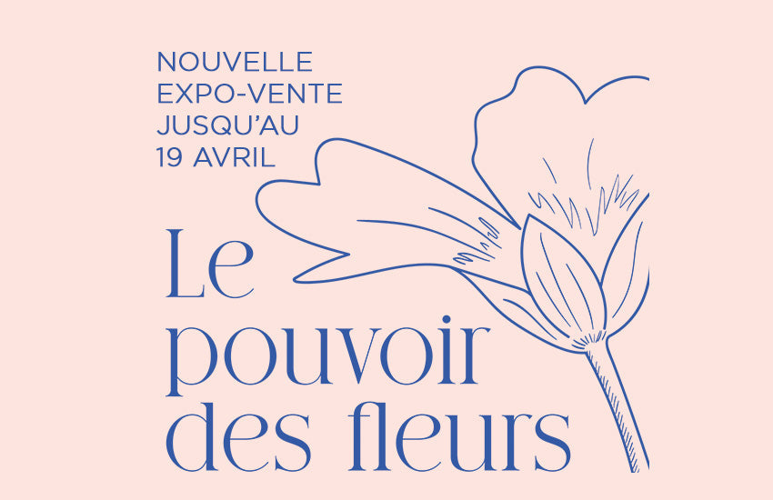 Le pouvoir des fleurs, nouvelle expo-vente au concept store | EMPREINTES Paris